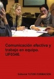 Comunicación efectiva y trabajo en equipo. UF0346.