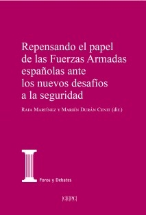 Repensando el papel de las Fuerzas Armadas españolas ante los nuevos desafíos a la seguridad