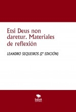 Etsi Deus non daretur. Materiales de reflexión