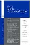 Revista de Derecho Comunitario Europeo, nº 79, septiembre-diciembre, 2024