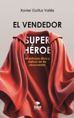 El vendedor superhéroe