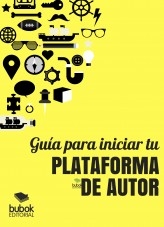 GUÍA PARA INICIAR TU PLATAFORMA DE AUTOR