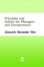 Principles and Advice for Managers and Entrepreneurs