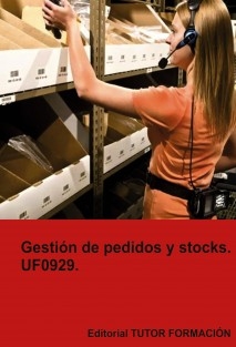 Gestión de pedidos y stocks. UF0929.