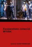 Escaparatismo comercial. MF0504.