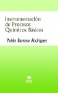 Instrumentación de Procesos  Químicos Básicos