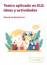 Teatro aplicado en ELE: ideas y actividades