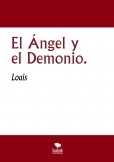 El Ángel y el Demonio.