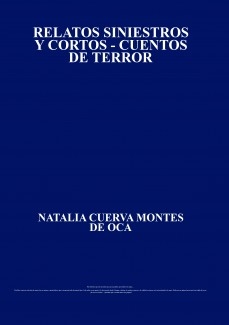 RELATOS SINIESTROS Y CORTOS - CUENTOS DE TERROR