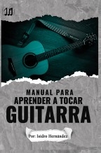 Manual Para Aprender A Tocar Guitarra