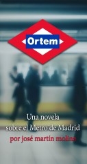 Ortem: Una novela sobre el Metro de Madrid